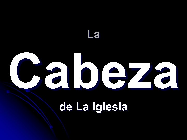 La Cabeza de La Iglesia 