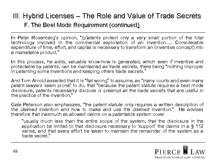 III. Hybrid Licenses – The Role and Value of Trade Secrets F. The Best