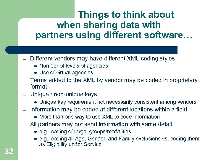 Things to think about when sharing data with partners using different software… – Different