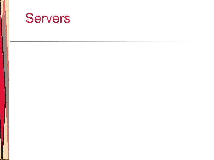 Servers 