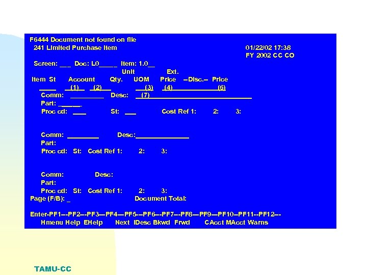 F 6444 Document not found on file 241 Limited Purchase Item 01/22/02 17: 38