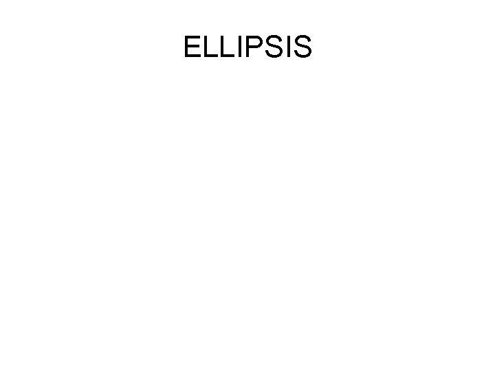 ELLIPSIS 