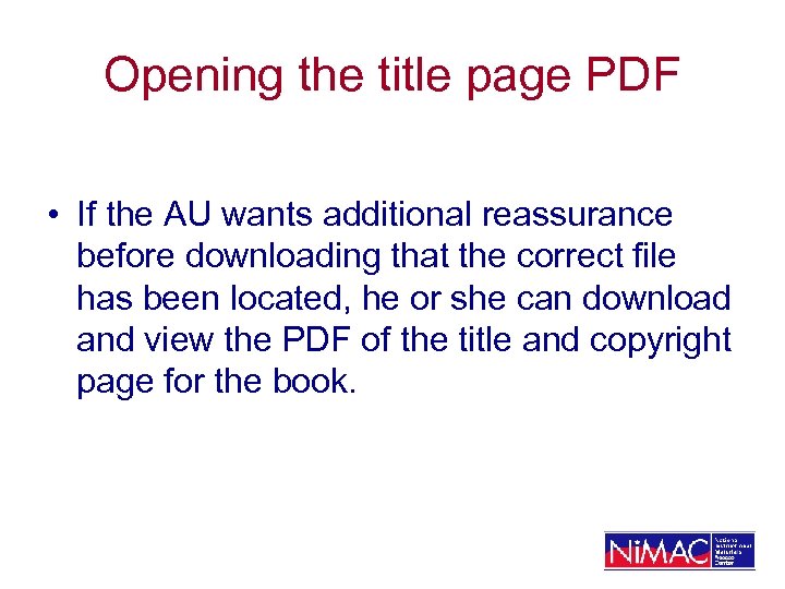 Opening the title page PDF • If the AU wants additional reassurance before downloading