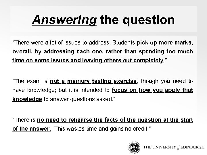 Answering the question “There were a lot of issues to address. Students pick up