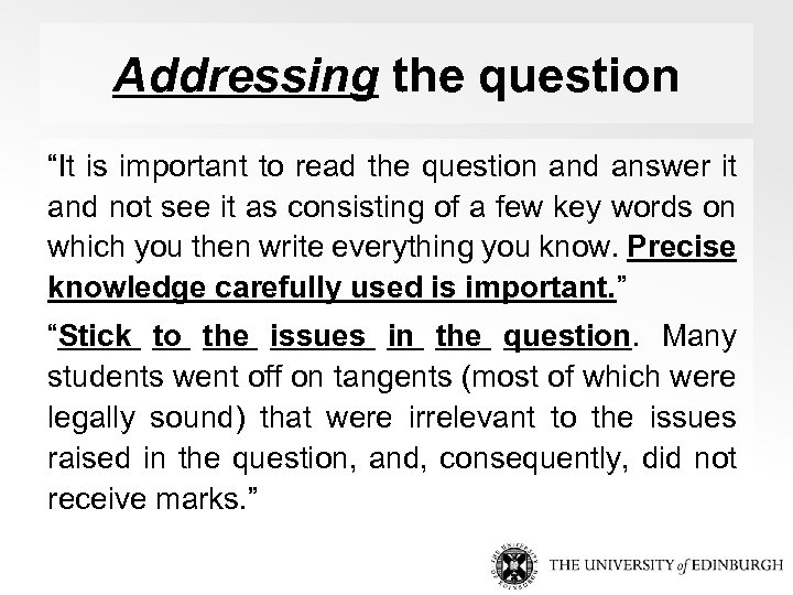 Addressing the question “It is important to read the question and answer it and
