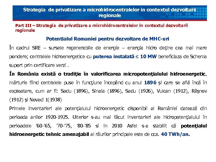 Strategia de privatizare a microhidrocentralelor in contextul dezvoltarii regionale Part III – Strategia de