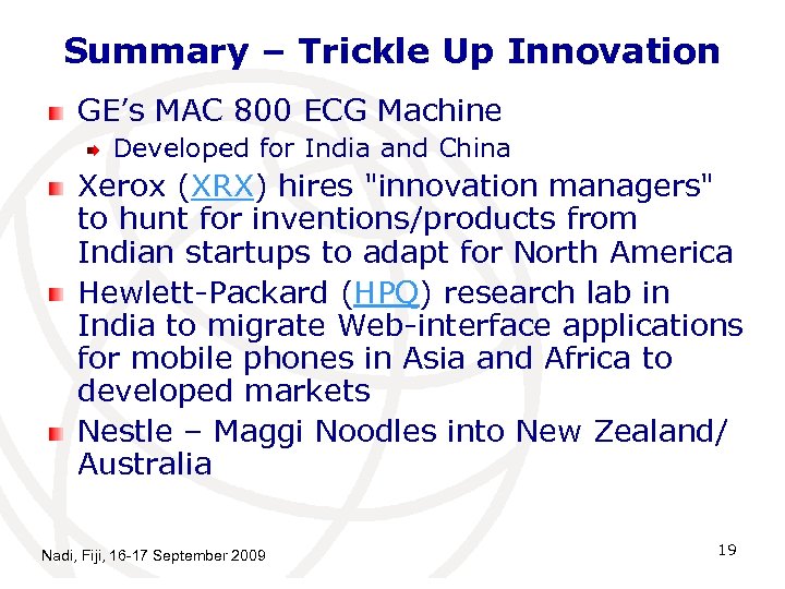 Summary – Trickle Up Innovation GE’s MAC 800 ECG Machine Developed for India and