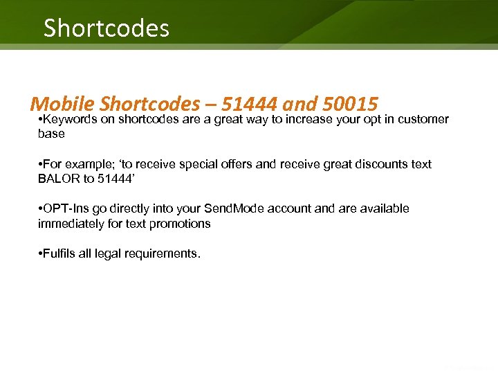 Shortcodes Mobile Shortcodes – 51444 and 50015 • Keywords on shortcodes are a great
