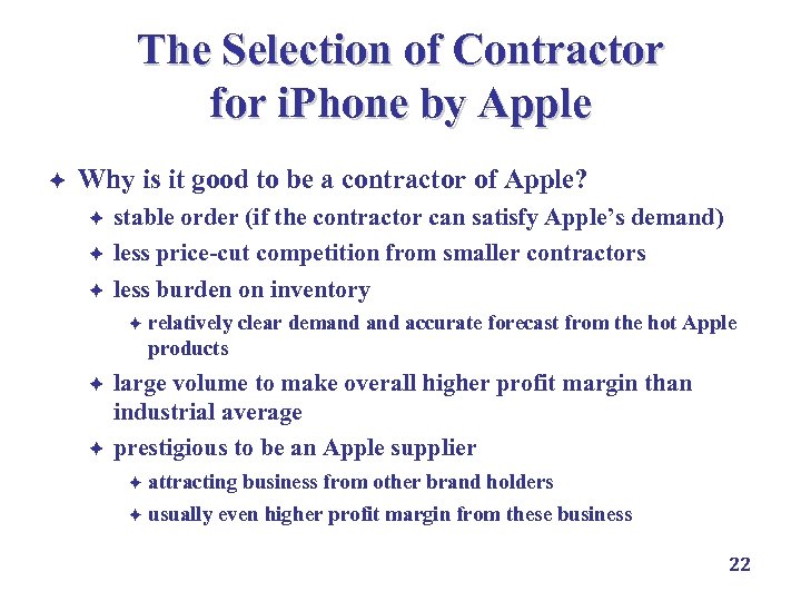 The Selection of Contractor for i. Phone by Apple è Why is it good