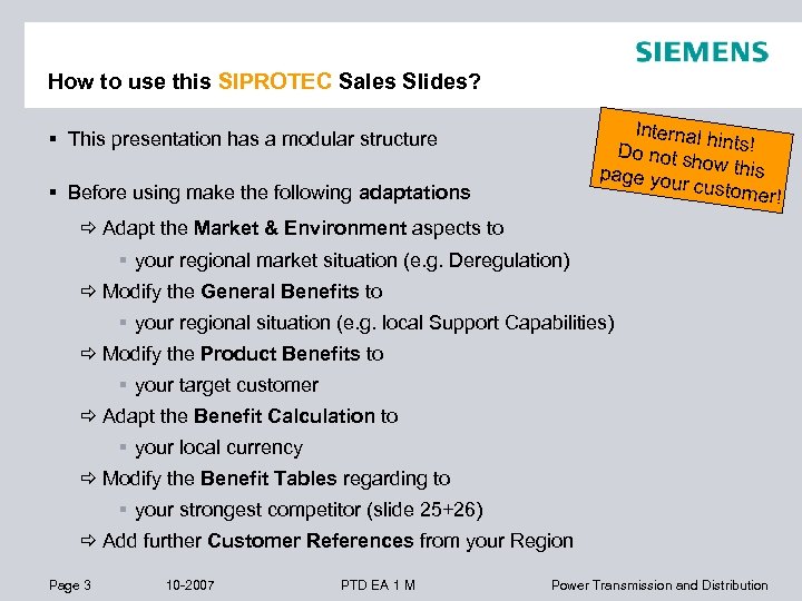 How to use this SIPROTEC Sales Slides? Internal hints! Do not s h page
