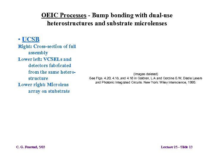 OEIC Processes - Bump bonding with dual-use heterostructures and substrate microlenses • UCSB Right: