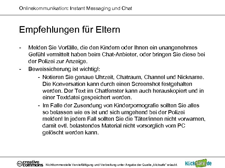 Onlinekommunikation: Instant Messaging und Chat Empfehlungen für Eltern - - Melden Sie Vorfälle, die