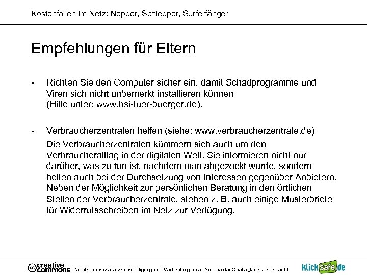 Kostenfallen im Netz: Nepper, Schlepper, Surferfänger Empfehlungen für Eltern - Richten Sie den Computer