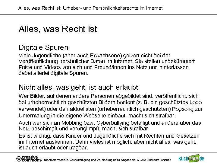 Alles, was Recht ist: Urheber- und Persönlichkeitsrechte im Internet Alles, was Recht ist Digitale