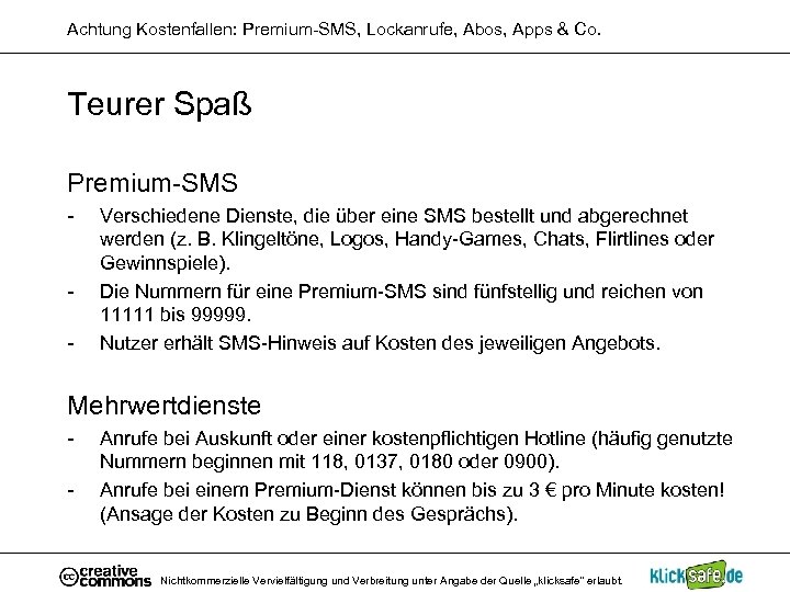 Achtung Kostenfallen: Premium-SMS, Lockanrufe, Abos, Apps & Co. Teurer Spaß Premium-SMS - - Verschiedene