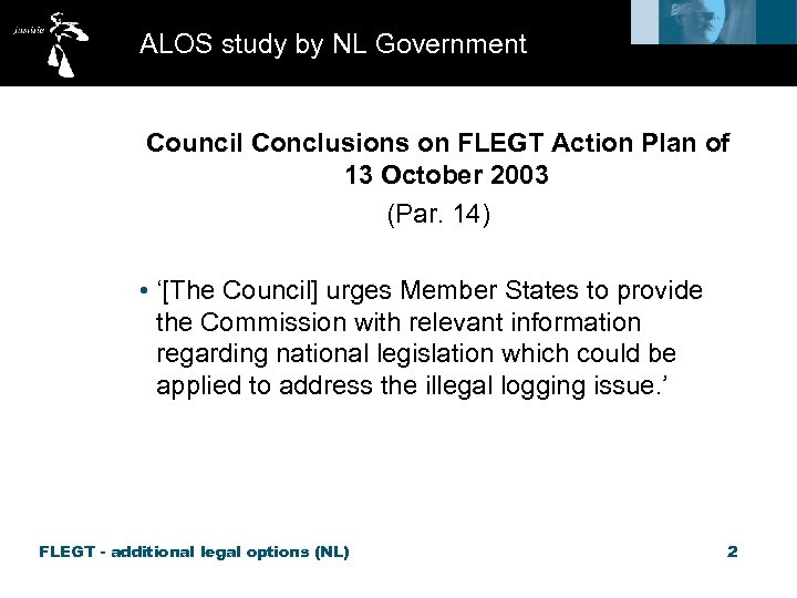 ALOS study by NL Government Council Conclusions on FLEGT Action Plan of 13 October