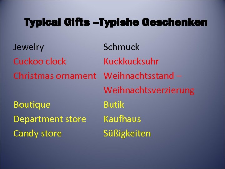 Typical Gifts –Typishe Geschenken Jewelry Schmuck Cuckoo clock Kuckkucksuhr Christmas ornament Weihnachtsstand – Weihnachtsverzierung