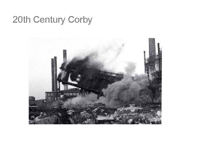 20 th Century Corby 