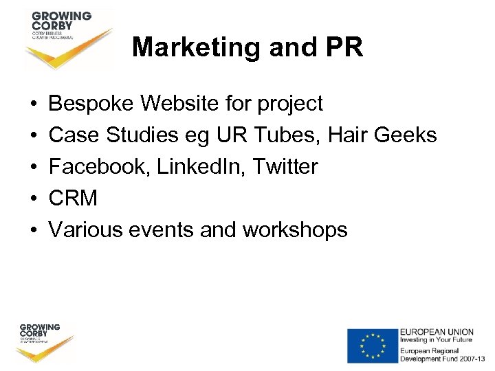 Marketing and PR • • • Bespoke Website for project Case Studies eg UR