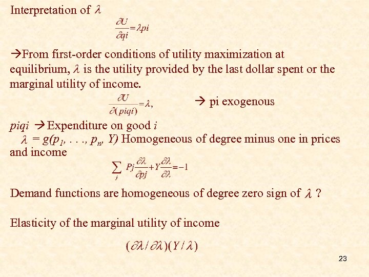 Interpretation of From first-order conditions of utility maximization at equilibrium, is the utility provided