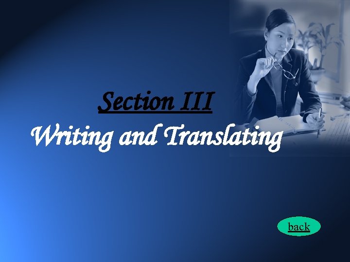 Section III Writing and Translating back 