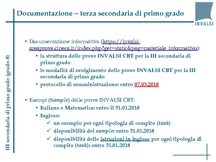 III secondaria di primo grado (grado 8) Documentazione – terza secondaria di primo grado