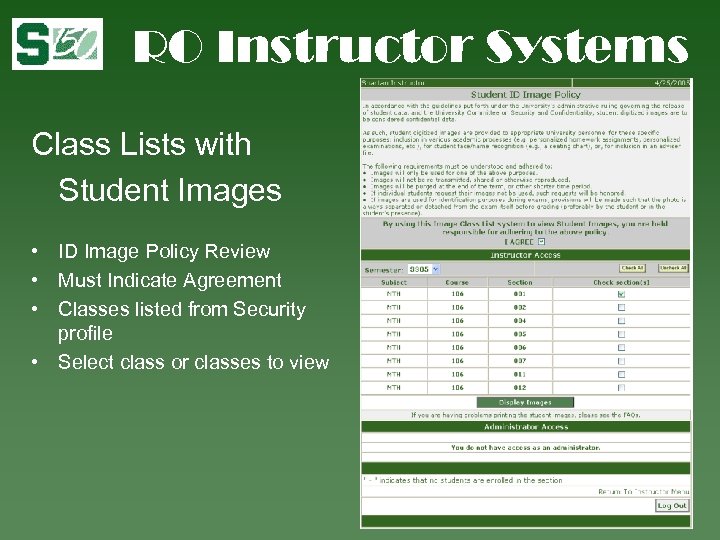 RO Instructor Systems Class Lists with Student Images • ID Image Policy Review •