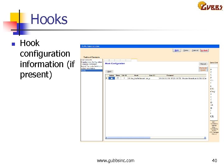 Hooks n Hook configuration information (if present) www. gubbsinc. com 40 