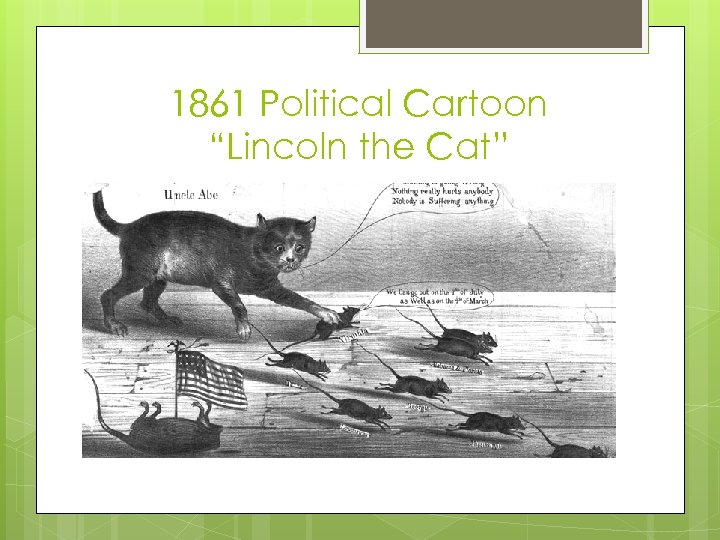 1861 Political Cartoon “Lincoln the Cat” 