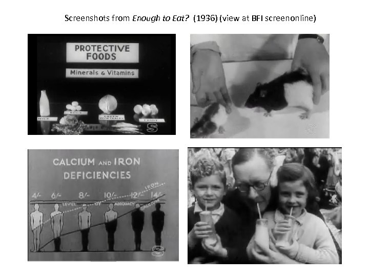 Screenshots from Enough to Eat? (1936) (view at BFI screenonline) 