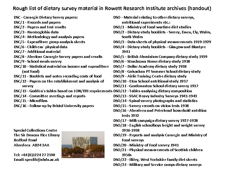 Rough list of dietary survey material in Rowett Research Institute archives (handout) DSC -