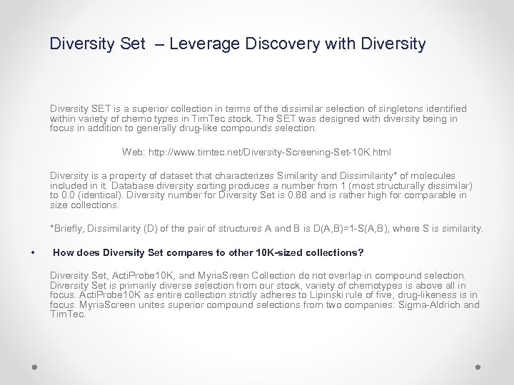 Diversity Set – Leverage Discovery with Diversity SET is a superior collection in terms