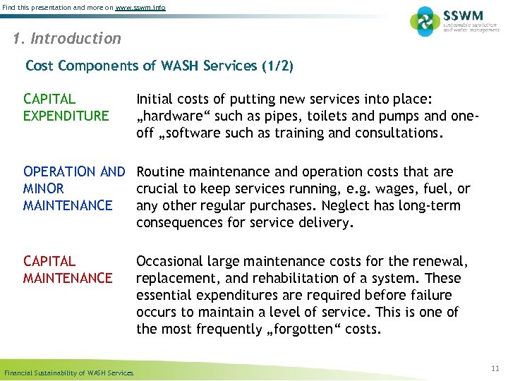 Find this presentation and more on www. sswm. info 1. Introduction Cost Components of