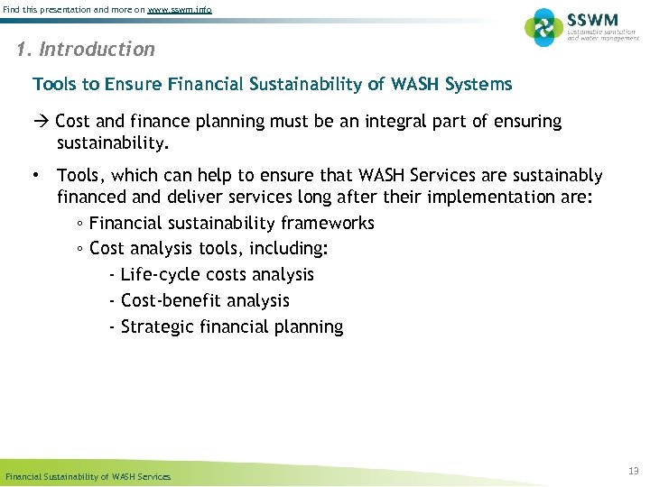 Find this presentation and more on www. sswm. info 1. Introduction Tools to Ensure