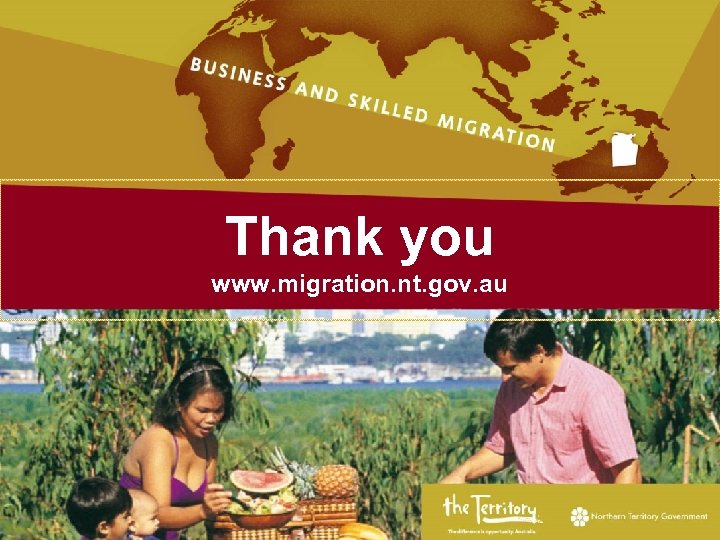 Thank you www. migration. nt. gov. au 