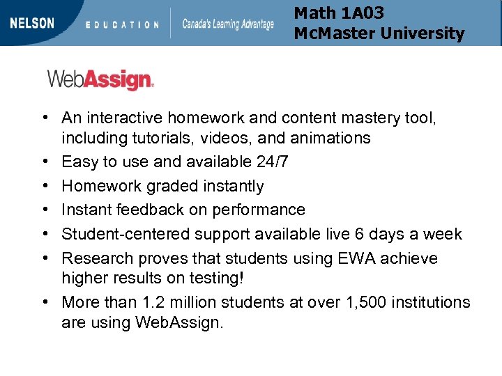 Math 1 A 03 Mc. Master University • An interactive homework and content mastery