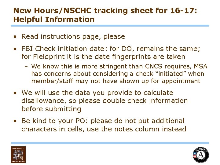 New Hours/NSCHC tracking sheet for 16 -17: Helpful Information • Read instructions page, please