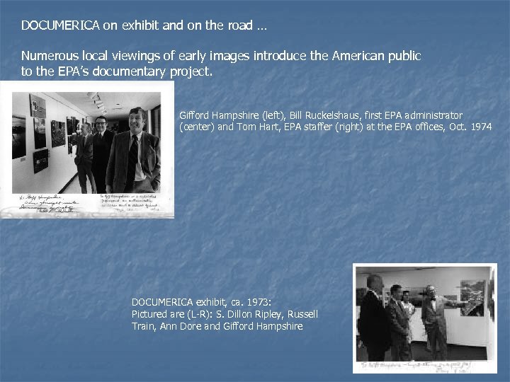 DOCUMERICA on exhibit and on the road … Numerous local viewings of early images