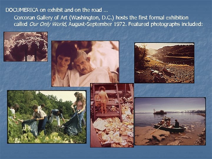 DOCUMERICA on exhibit and on the road … Corcoran Gallery of Art (Washington, D.