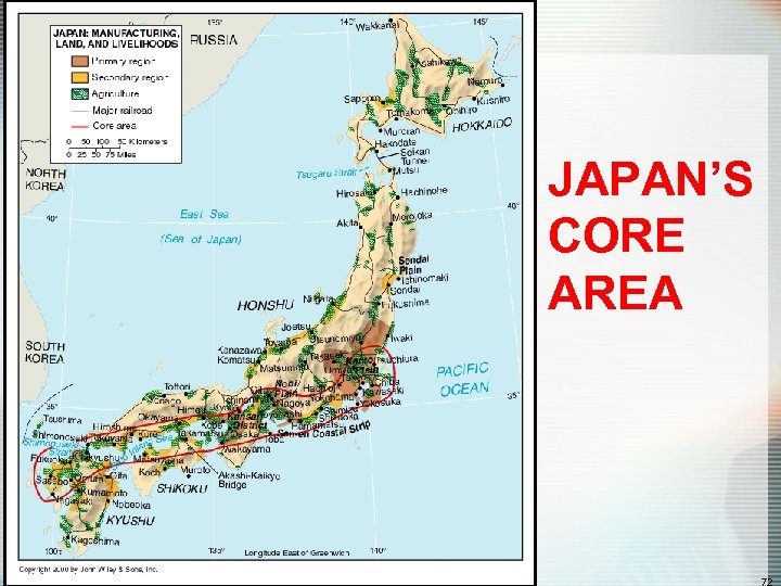 JAPAN’S CORE AREA 