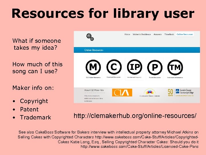 Resources for library user What if someone takes my idea? How much of this