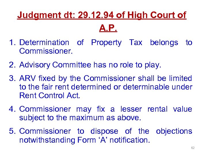 Judgment dt: 29. 12. 94 of High Court of A. P. 1. Determination of