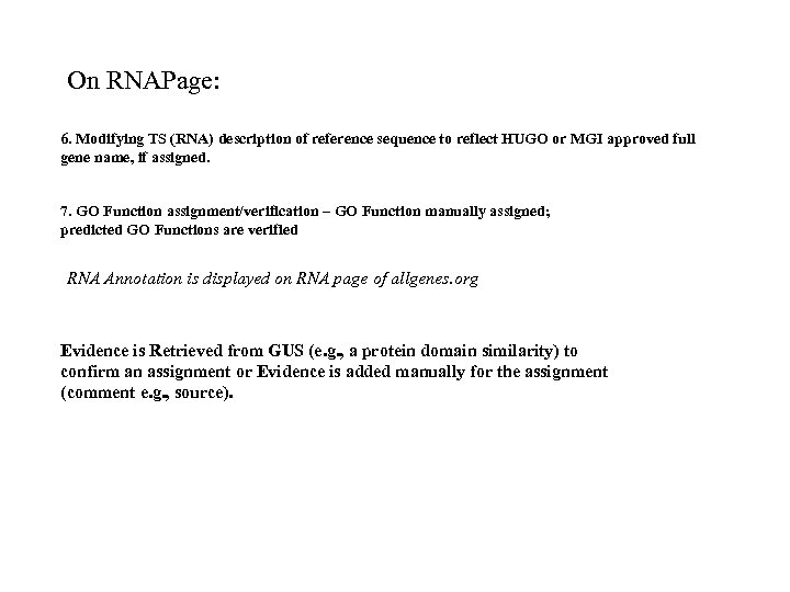 On RNAPage: 6. Modifying TS (RNA) description of reference sequence to reflect HUGO or