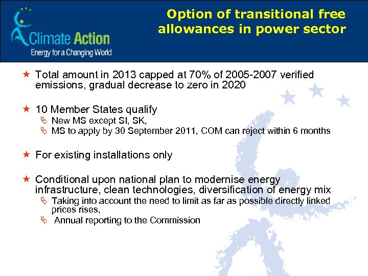 Option of transitional free allowances in power sector « Total amount in 2013 capped