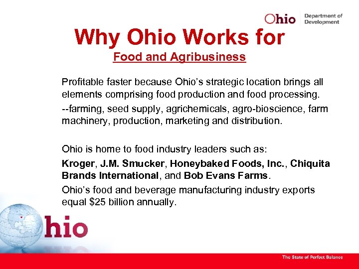 Why Ohio Works for Food and Agribusiness Profitable faster because Ohio’s strategic location brings