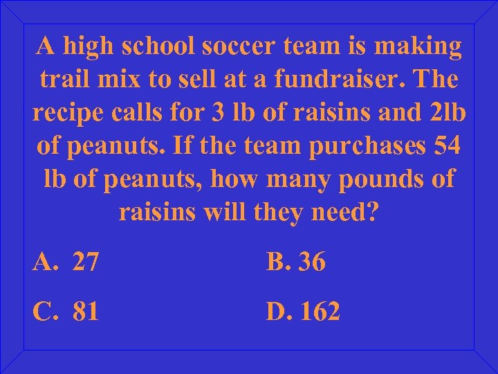 A high school soccer team is making trail mix to sell at a fundraiser.