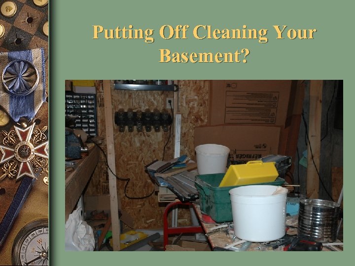 Putting Off Cleaning Your Basement? 