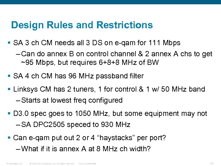 Design Rules and Restrictions § SA 3 ch CM needs all 3 DS on