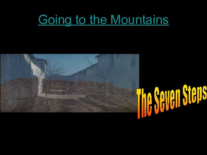 Going to the Mountains 