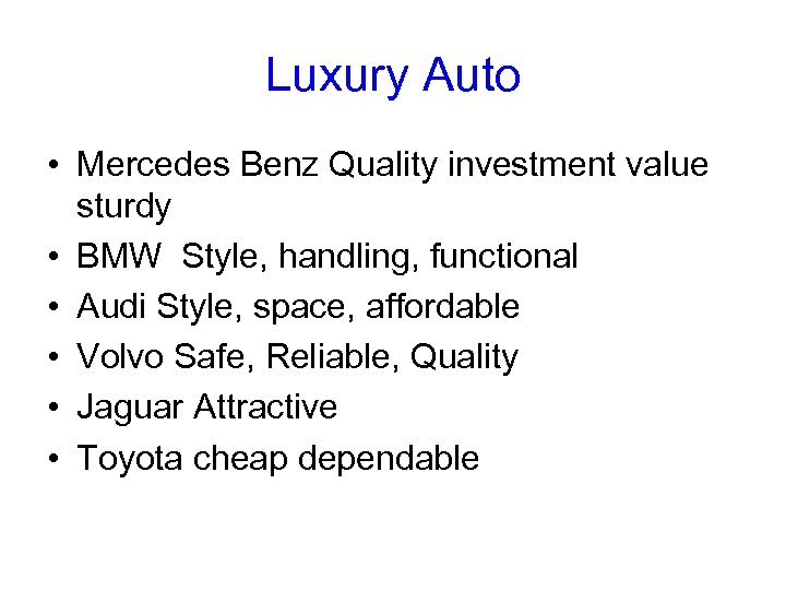 Luxury Auto • Mercedes Benz Quality investment value sturdy • BMW Style, handling, functional
